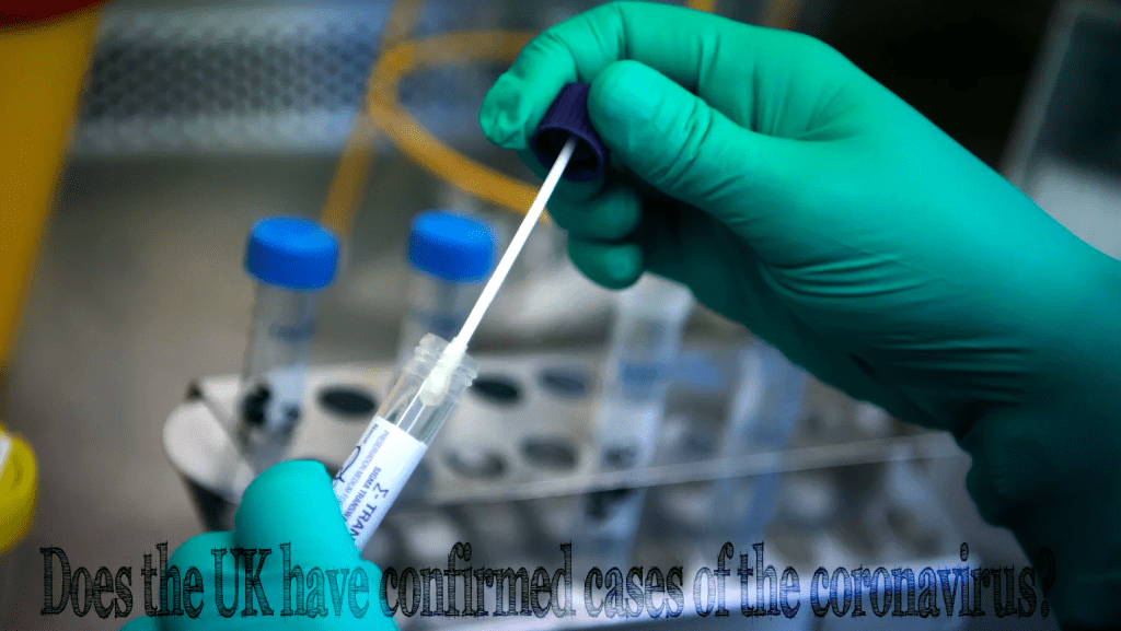 Does the UK have confirmed cases of the coronavirus? - write my assignment UK